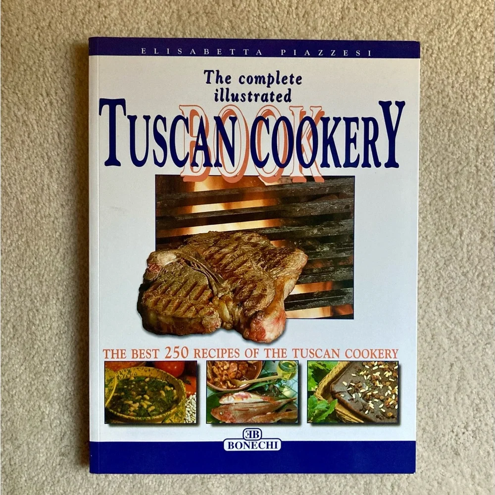 “Complete Illustrated Tuscan Cookery”